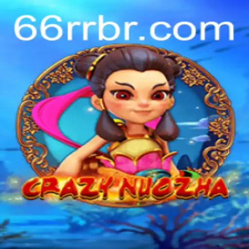 Explorando CrazyNuoZha: Um Novo Fenômeno no Mundo dos Jogos